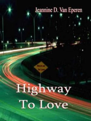cover image of Highway to Love